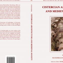'Cistercian Architecture and Medieval Society': a new book by Dr Maximilian Sternberg